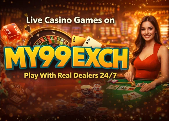 Live Casino Games on My99exch – Play With Real Dealers 24_7