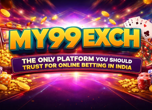 My99exch Official – The Only Platform You Should Trust for Online Betting in India